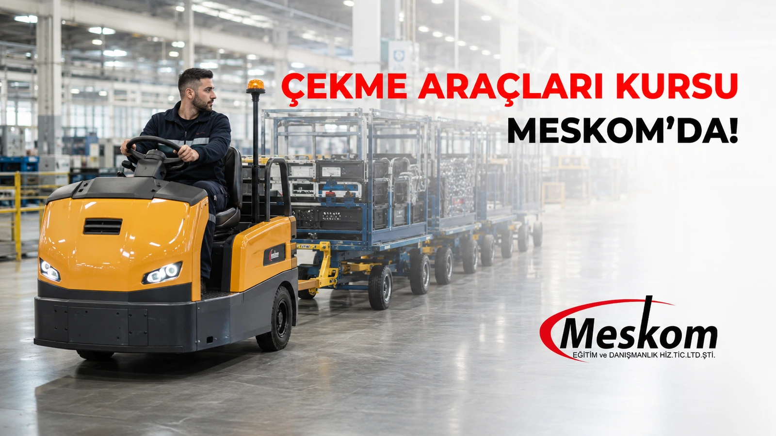 Çekme araçları operatörlük kursu Meskom’da