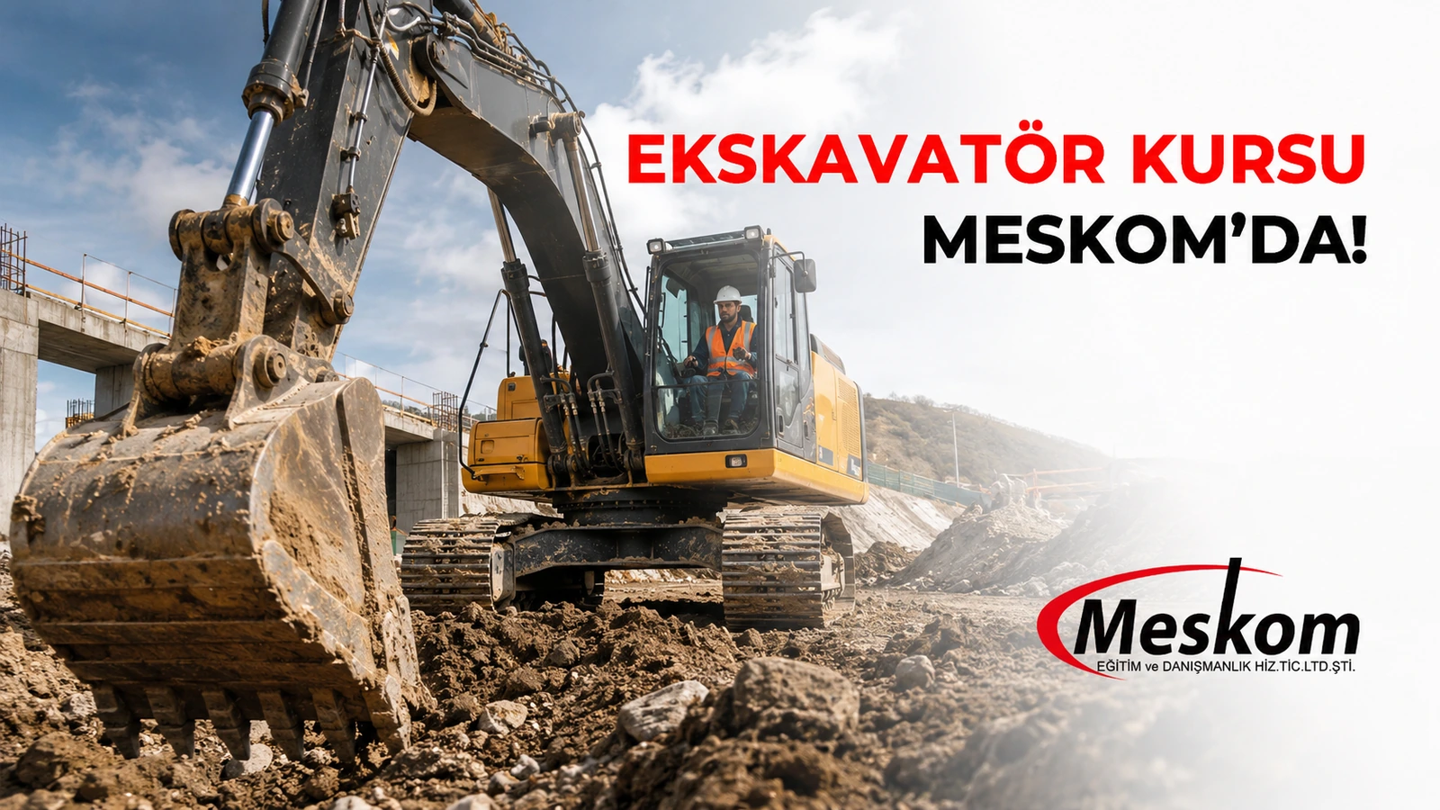 Ekskavatör operatörlük kursu Meskom’da
